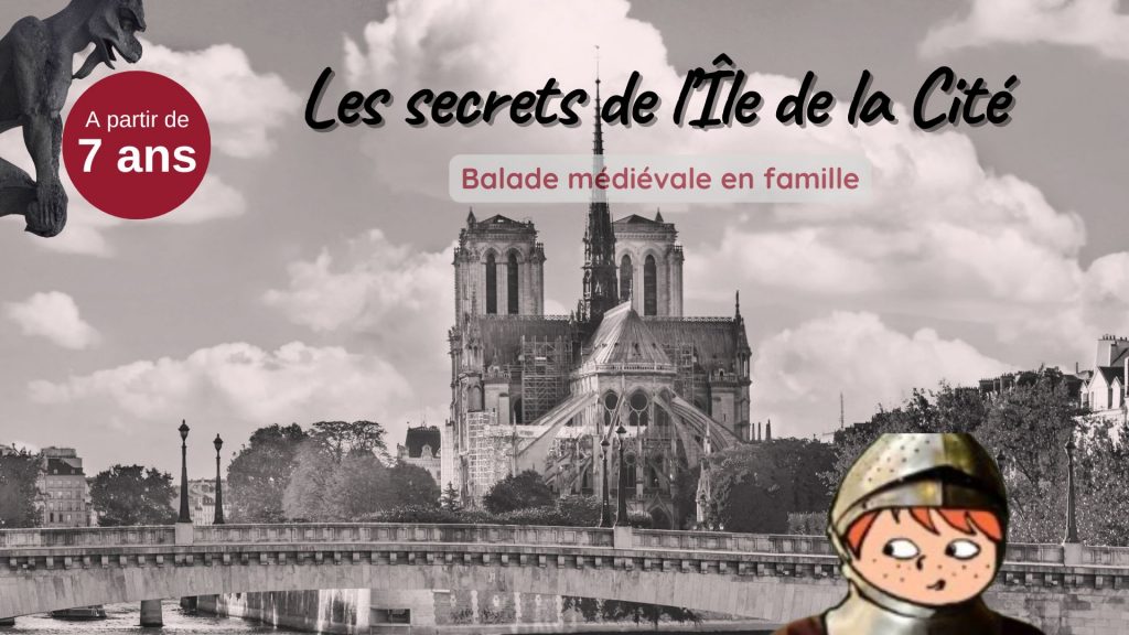 Balade médiévale sur l'île de la Cité
